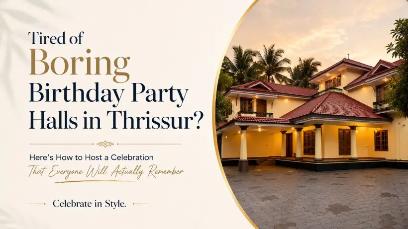 Birthday Party Halls in Thrissur