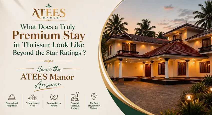 Premium Stay in Thrissur