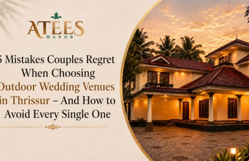 Outdoor Wedding Venues in Thrissur